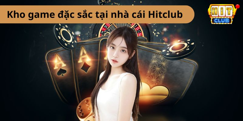 Khám phá kho game đặc sắc, chất lượng của nhà cái